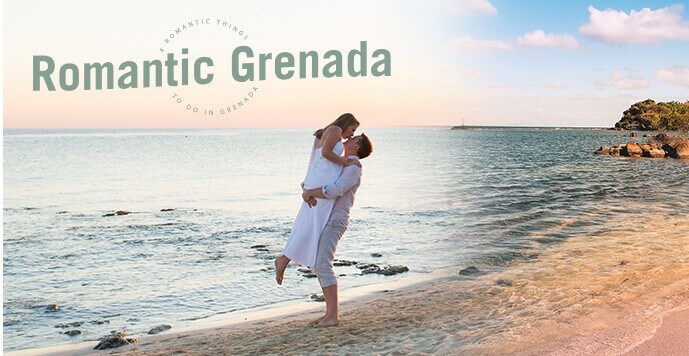 4 Romantic Things to do in Grenada